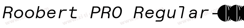 Roobert PRO Regular字体转换